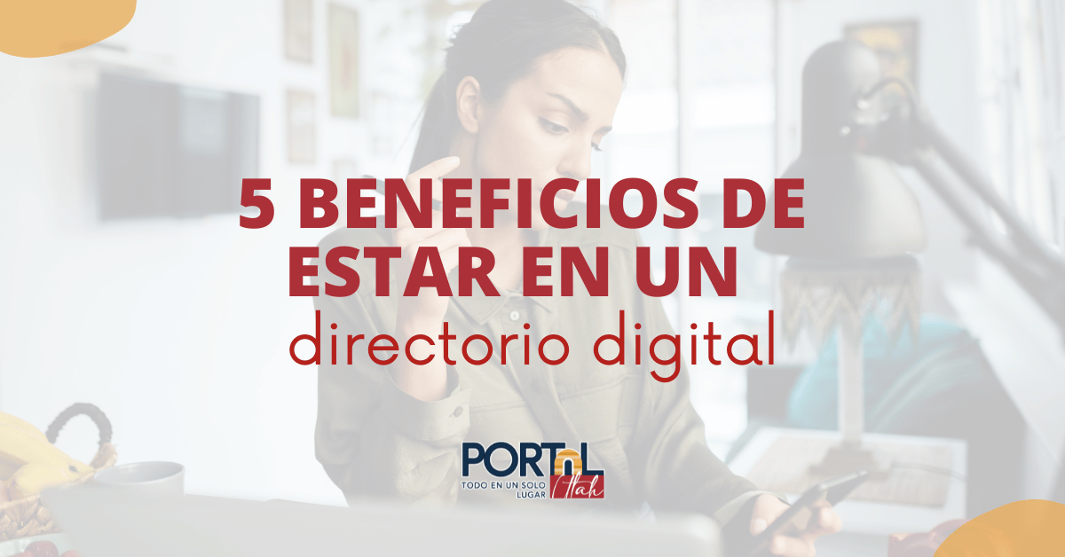 5 Beneficios de estar en un directorio digital